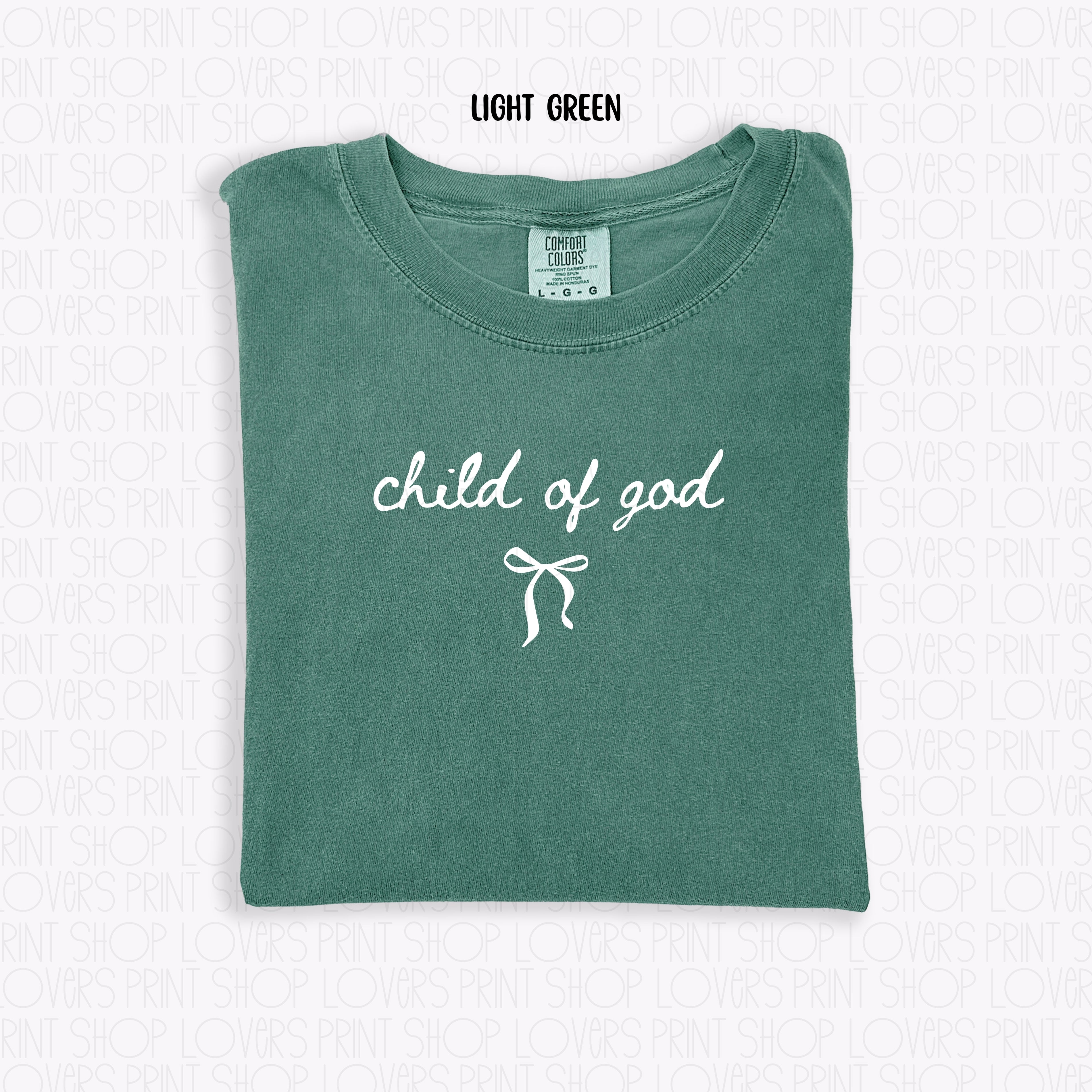 COMFORT COLOR TEE | CHILD OF GOD T-SHIRT