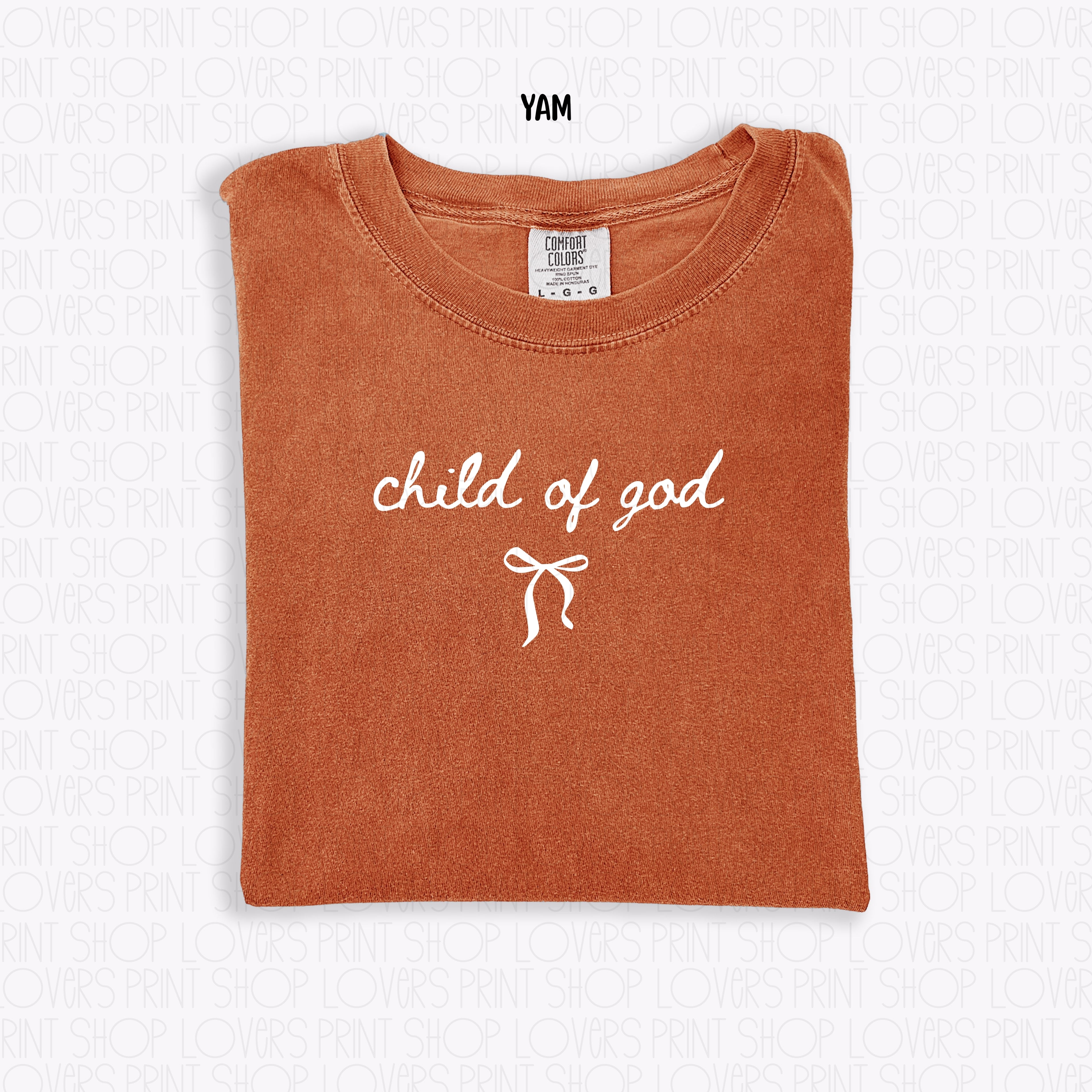 COMFORT COLOR TEE | CHILD OF GOD T-SHIRT