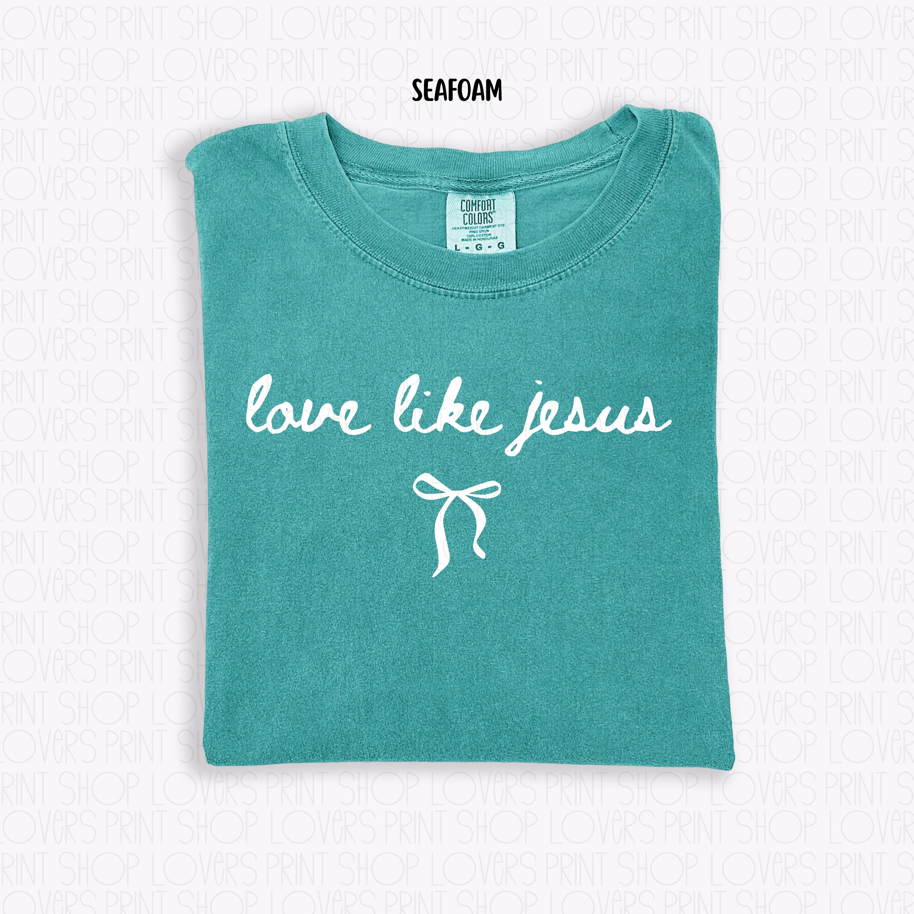 COMFORT COLOR TEE | LOVE LIKE JESUS T-SHIRT