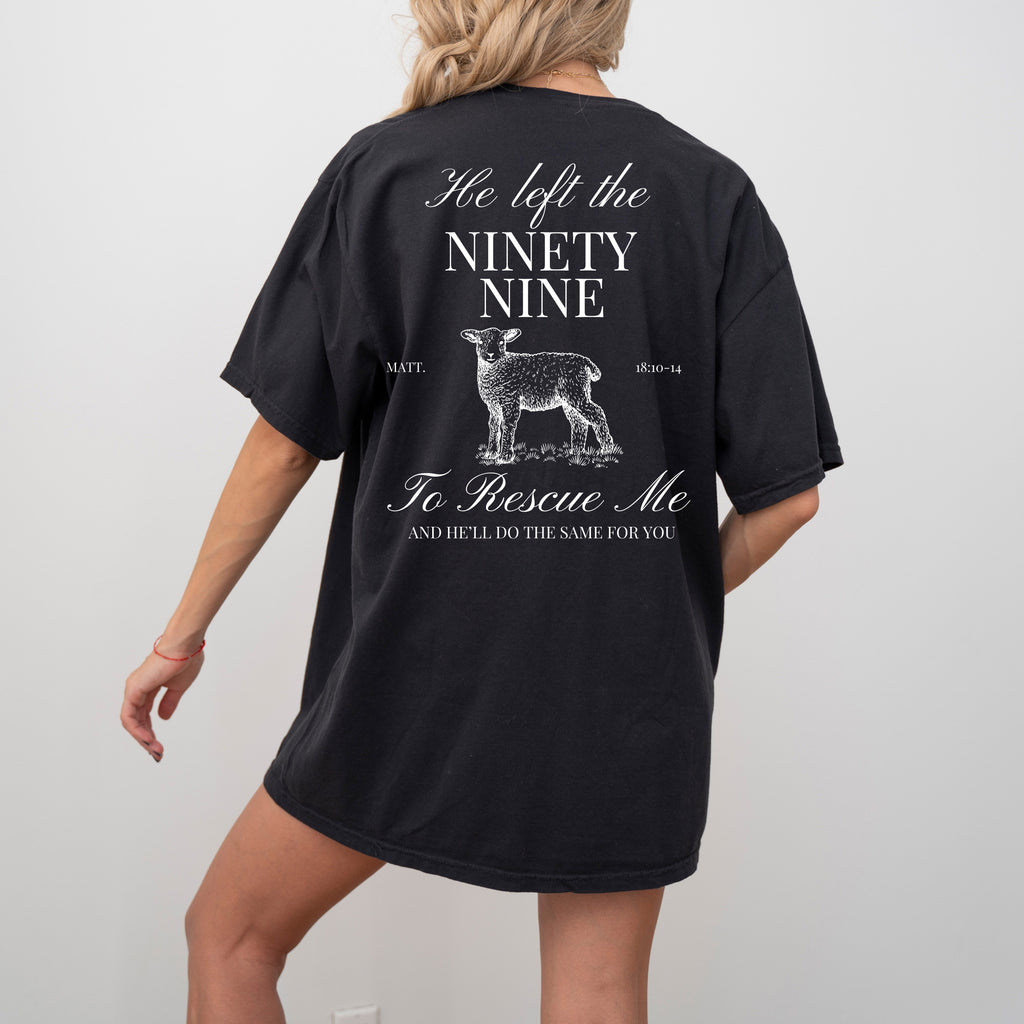 HE LEFT THE 99| COMFORT COLOR TEE FRONT & BACK