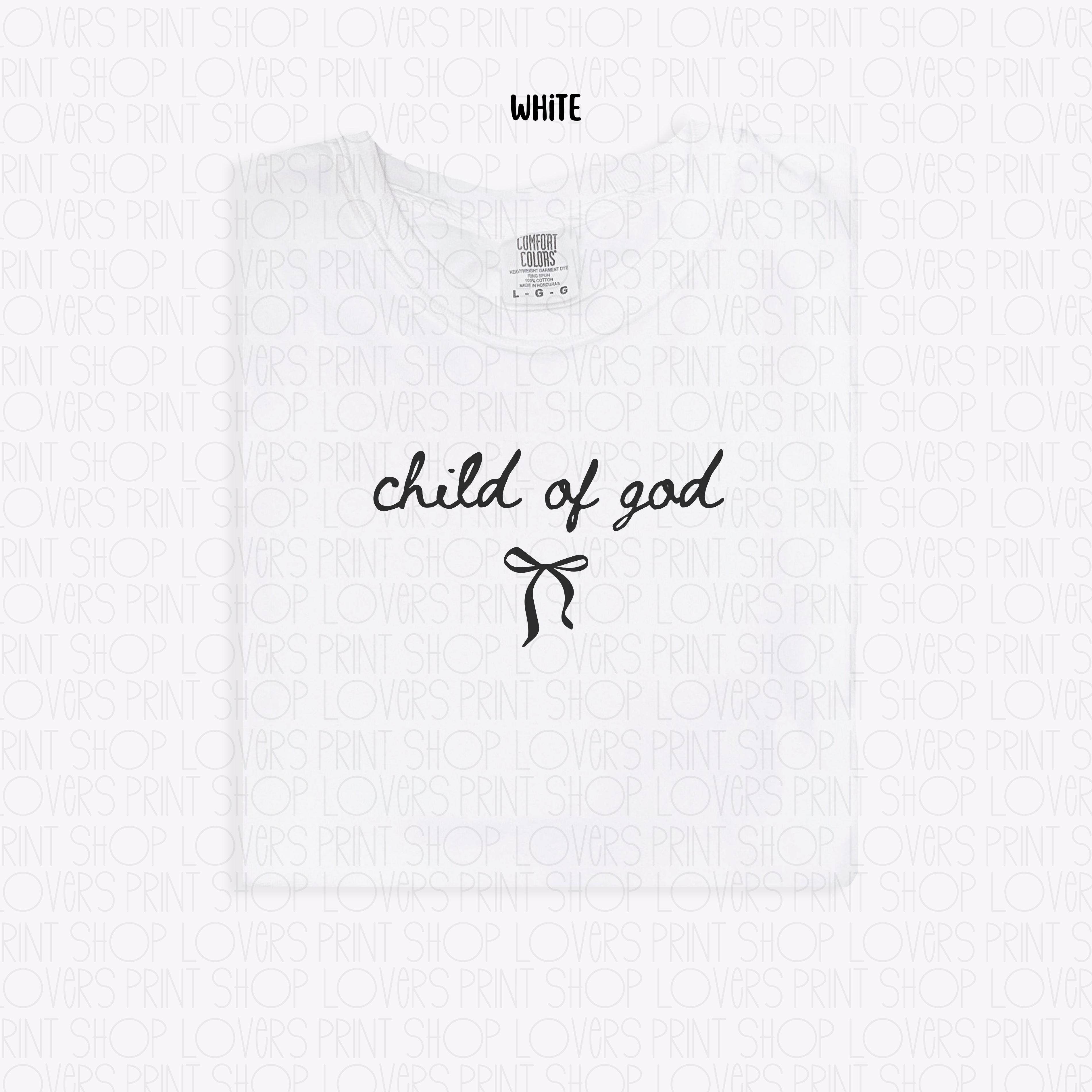 COMFORT COLOR TEE | CHILD OF GOD T-SHIRT