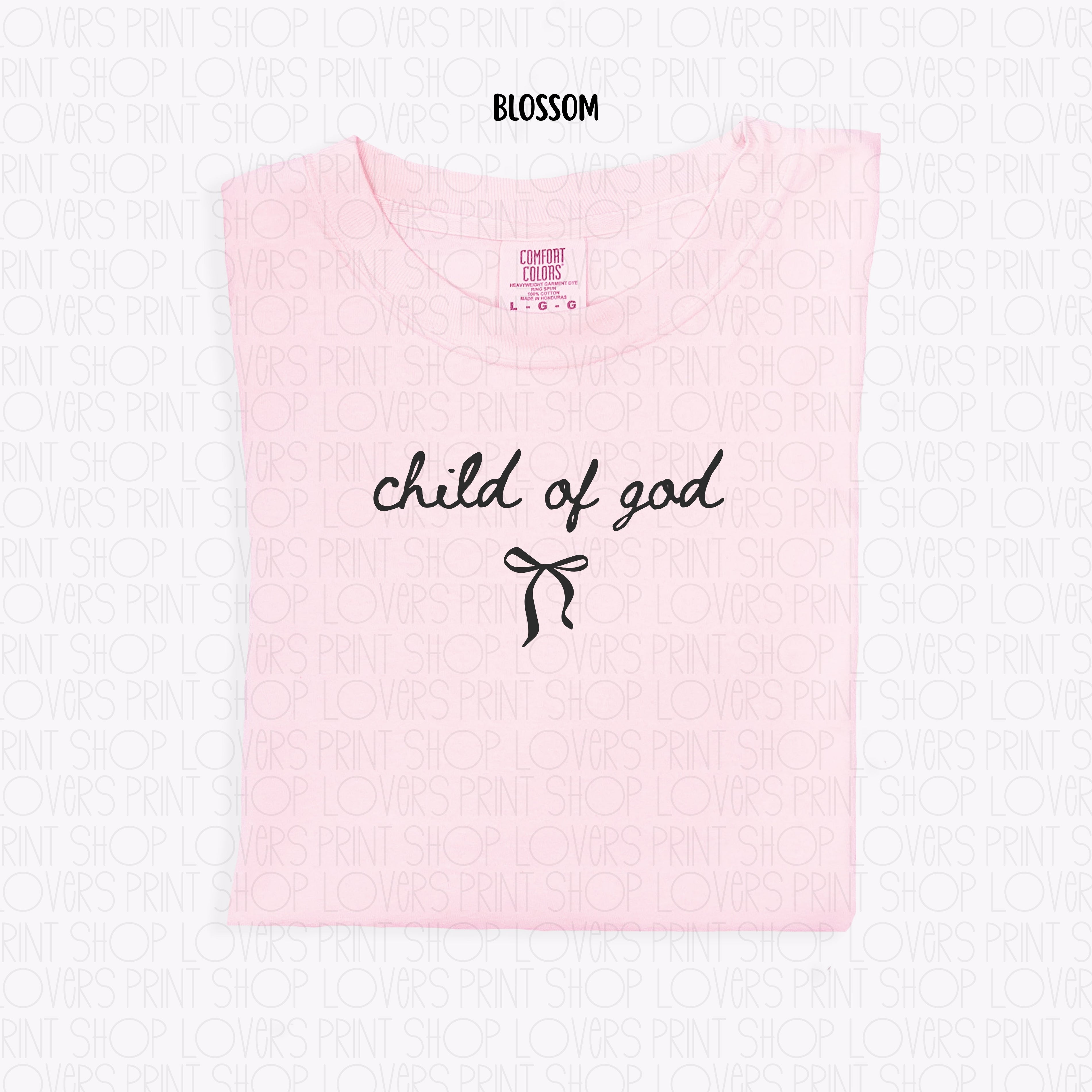 COMFORT COLOR TEE | CHILD OF GOD T-SHIRT