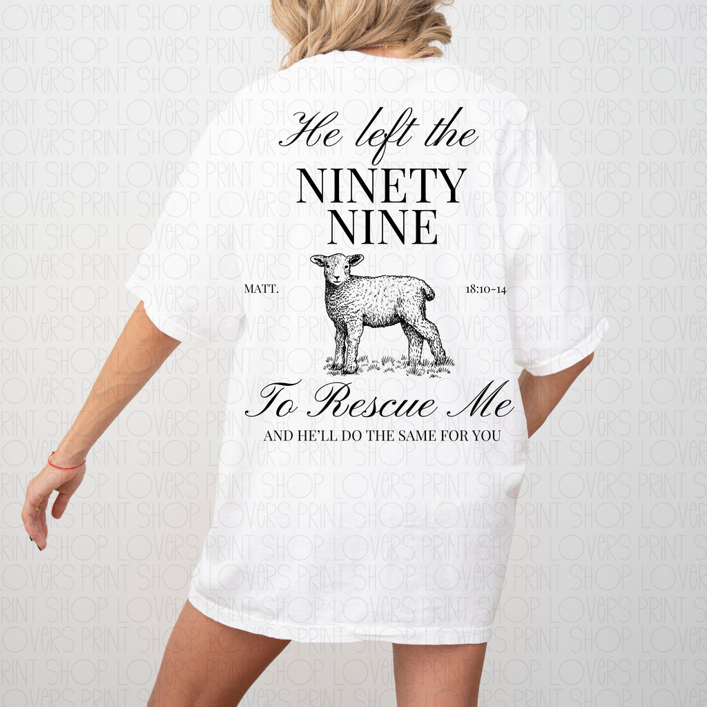 HE LEFT THE 99| COMFORT COLOR TEE FRONT & BACK