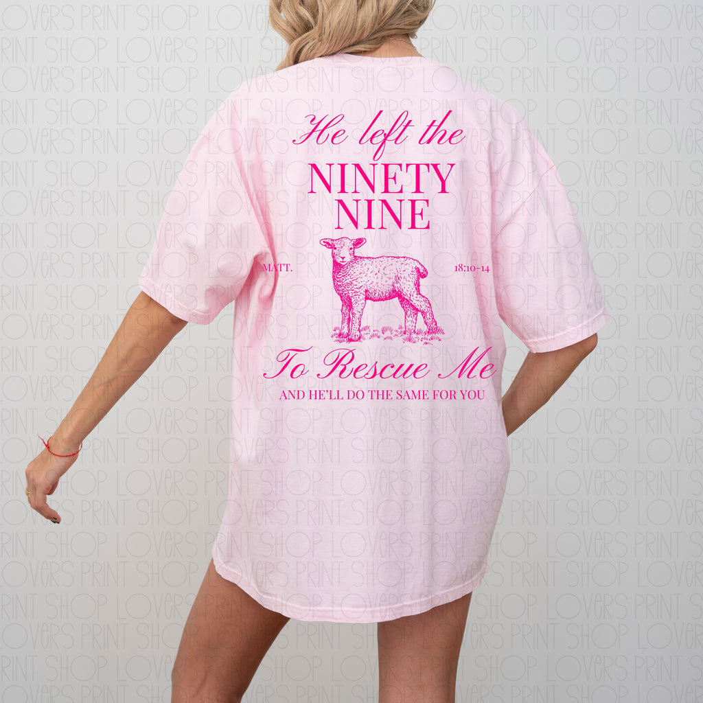 HE LEFT THE 99| COMFORT COLOR TEE FRONT & BACK