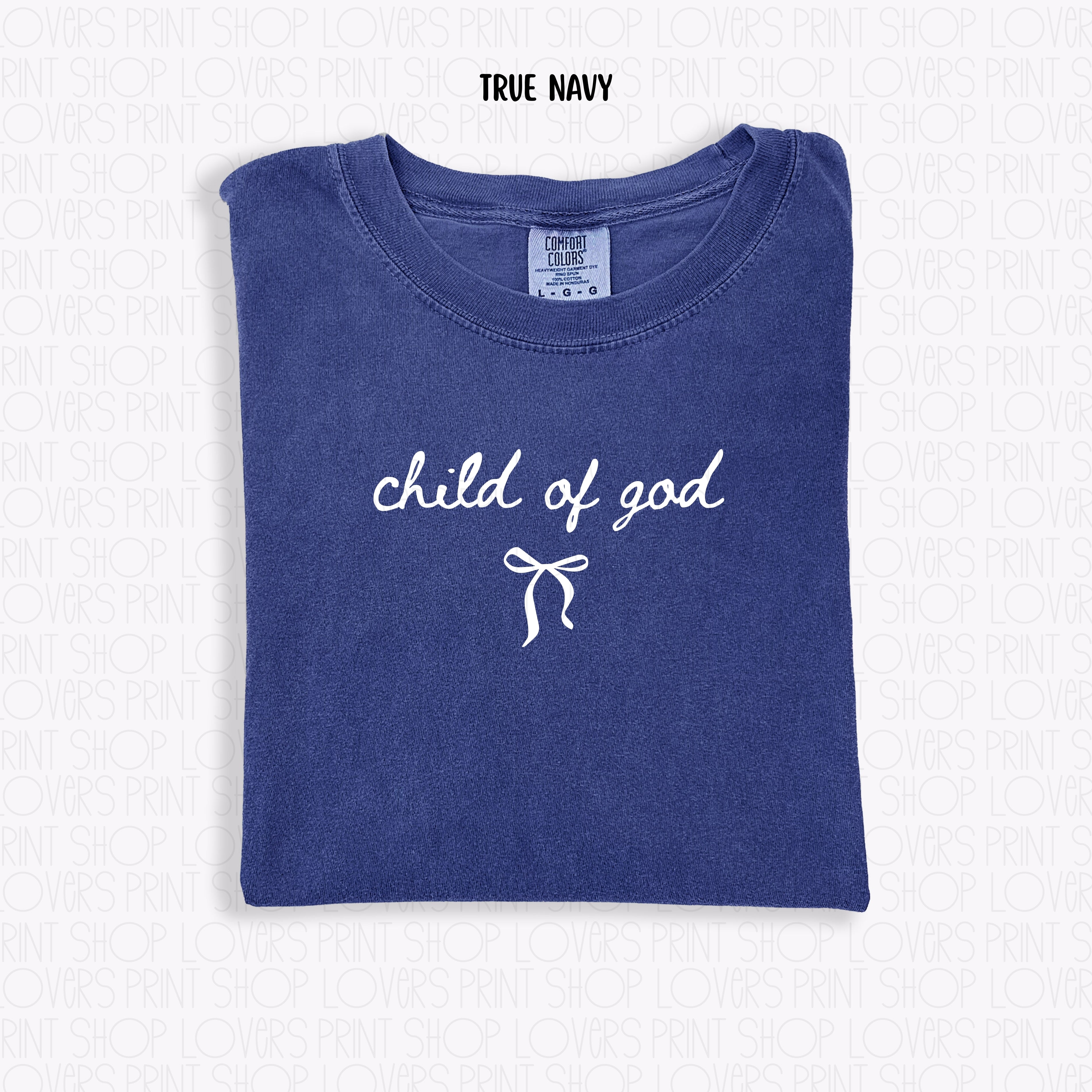 COMFORT COLOR TEE | CHILD OF GOD T-SHIRT