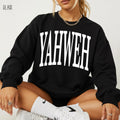 Yahweh Sweatshirt | Hebrew Name of God, Christian Pullover
