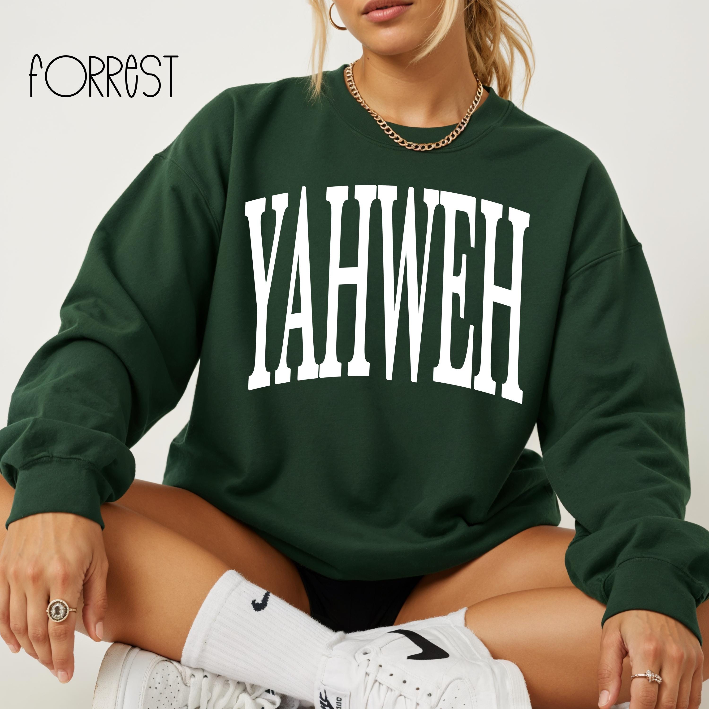 Yahweh Sweatshirt | Hebrew Name of God, Christian Pullover