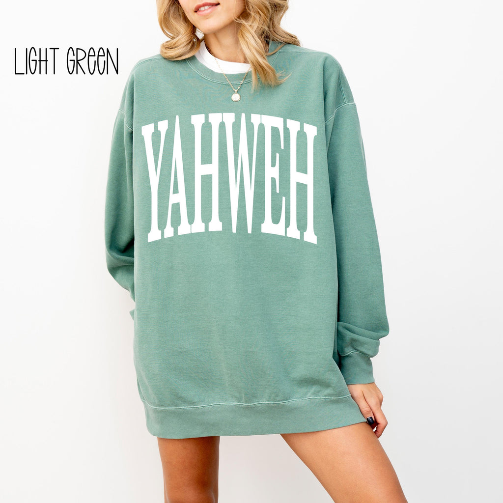 Yahweh Sweatshirt | Comfort Colors Christian Crewneck