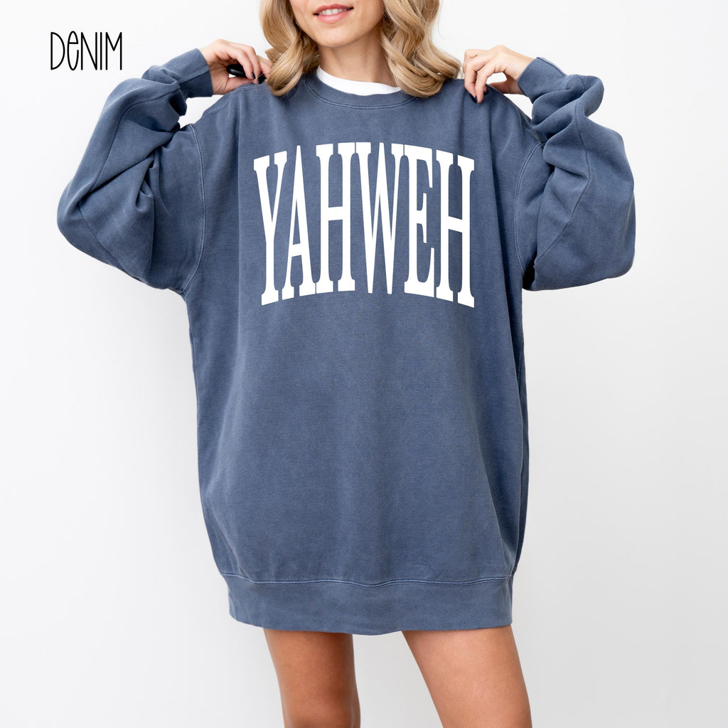 Yahweh Sweatshirt | Comfort Colors Christian Crewneck